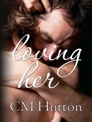 cover image of Loving Her